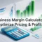 Business Margin Calculator Optimize Pricing & Profits