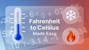 Fahrenheit to Celsius Made Easy