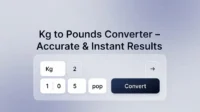 Kg to Pounds Converter Accurate & Instant Results