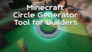 Minecraft Circle Generator Tool for Builders