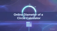 Online Diameter of a Circle Calculator