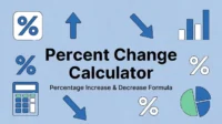 Percent Change Calculator Percentage Increase & Decrease Formula