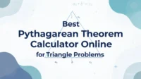 Best Pythagorean Theorem Calculator Online for Triangle Problems Best Pythagorean Theorem Calculator Online for Triangle Problems