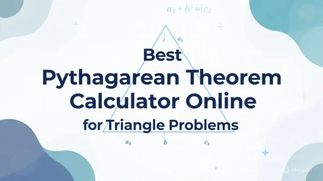 Best Pythagorean Theorem Calculator Online for Triangle Problems